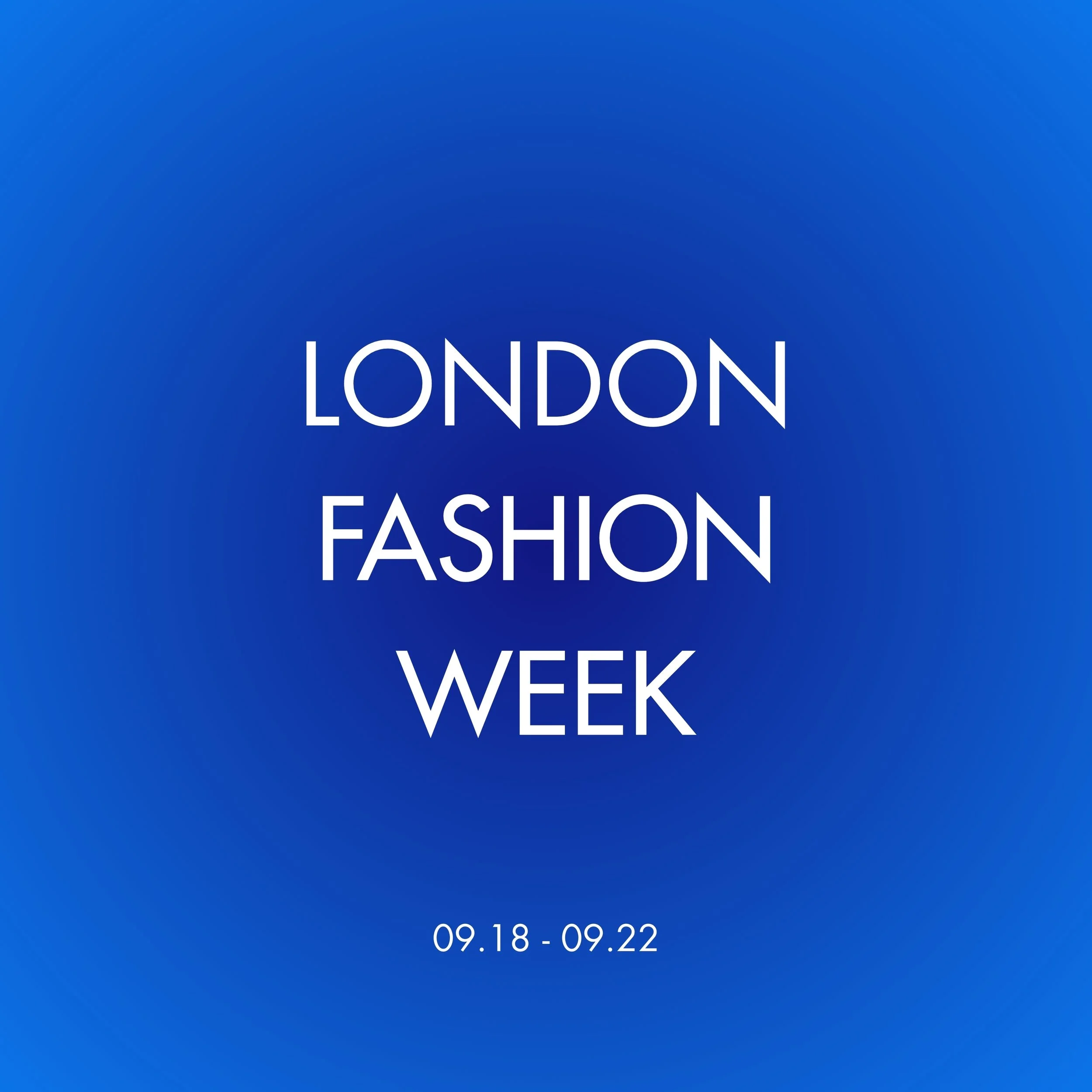 London Fashion Week