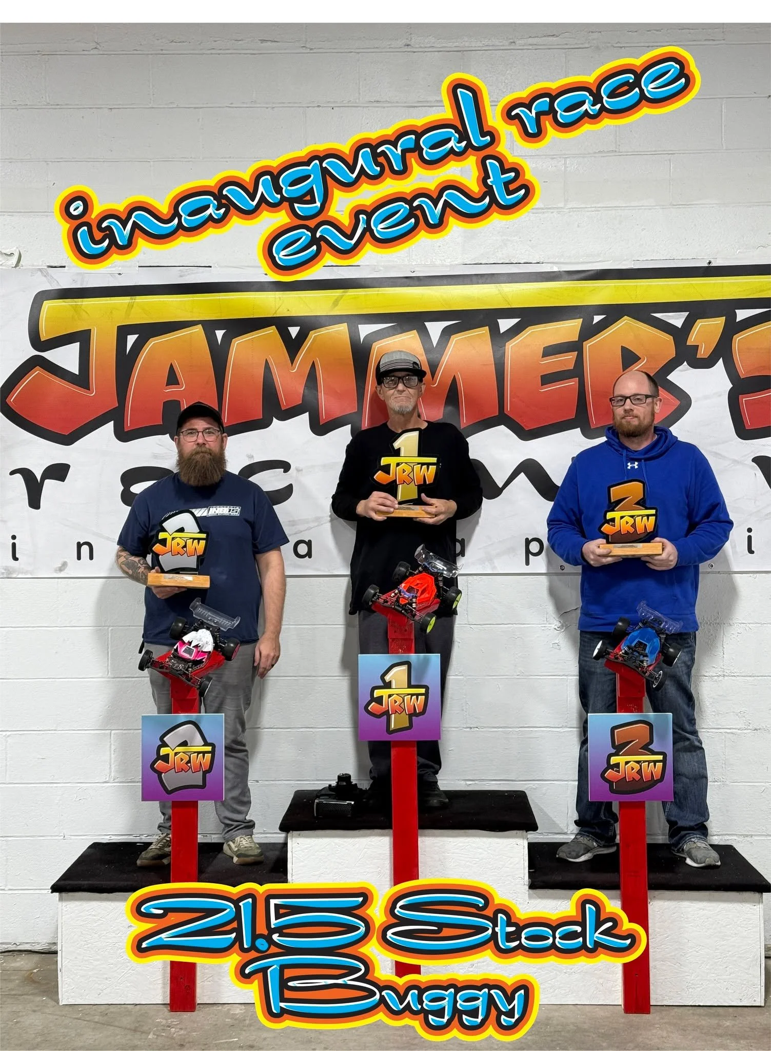 21.5 Stock Buggy
1st  BRIAN FINK
2nd  CHAD MISHLER
3rd  ADAM STEVENSON