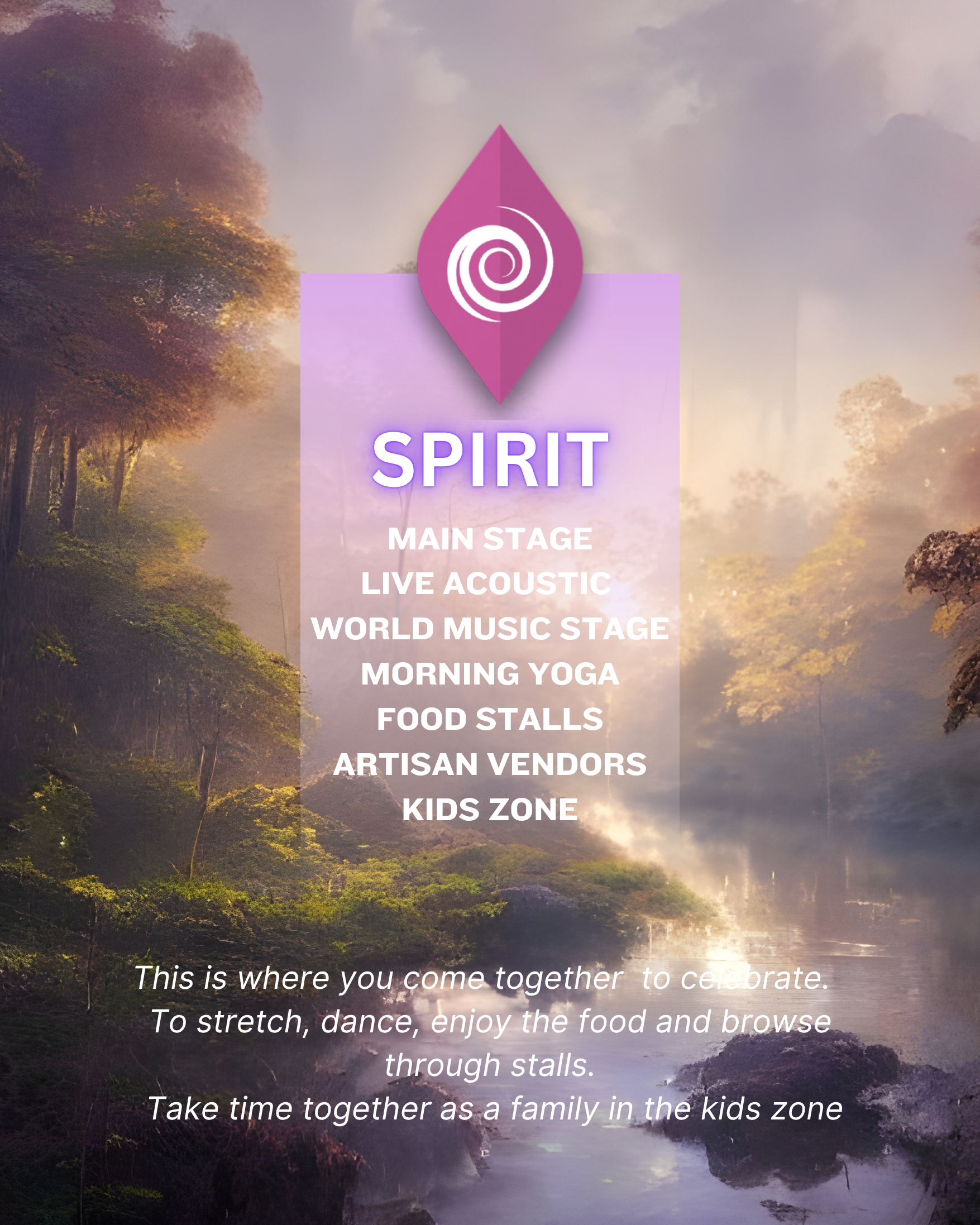Event schedule poster for Spirit festival featuring the main stage, live acoustic music, world music stage, morning yoga, food stalls, artisan vendors, kids zone, set against a nature background with trees and a river.