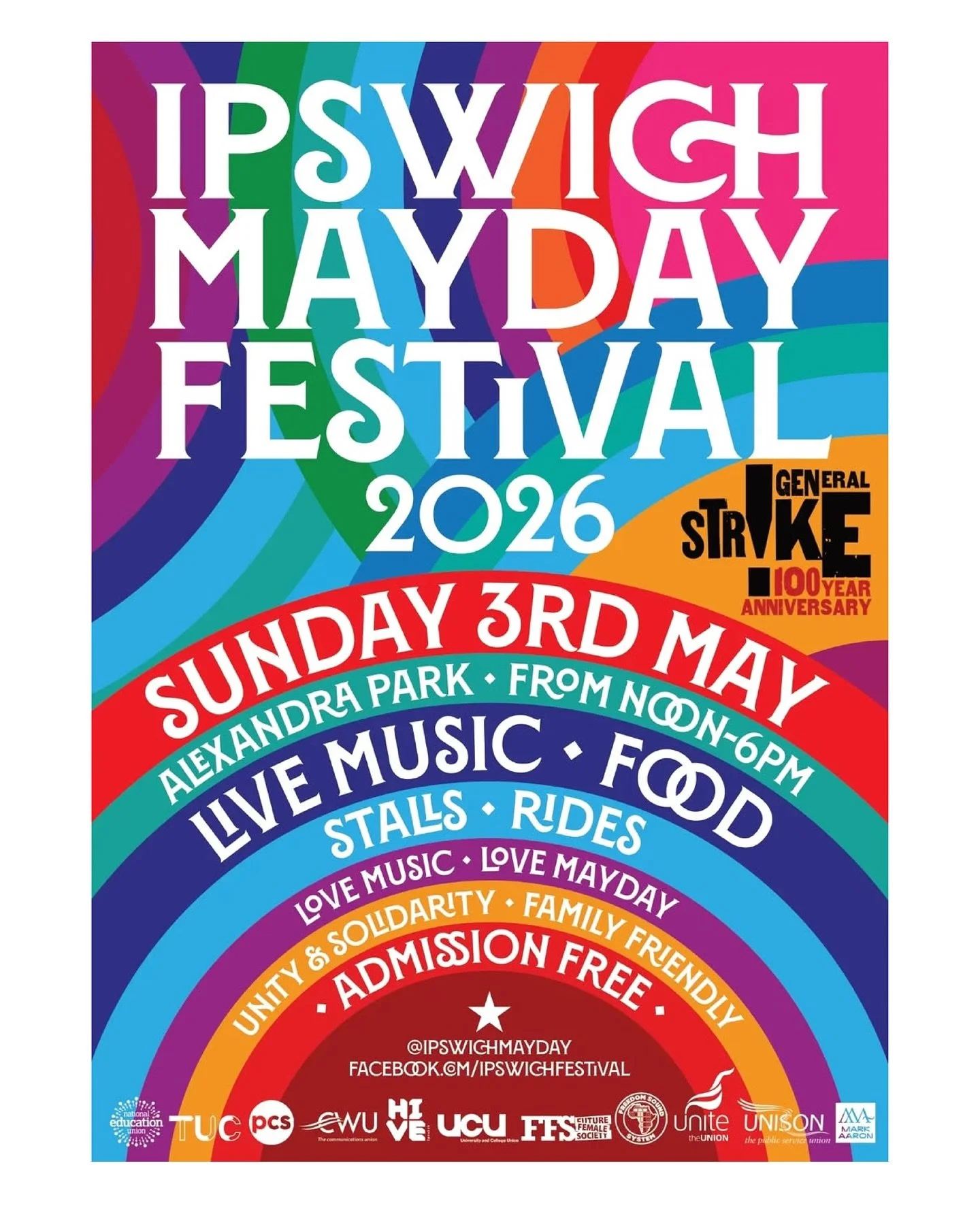 Sunday 3rd May, Alexandra Park. Entry is FREE!

@ipswichmayday are marking 100 years since the General Strike, when 1.7 million people stood together to fight wage cuts and support 1.2 million miners. March starts from town to Alexandra Park in solid
