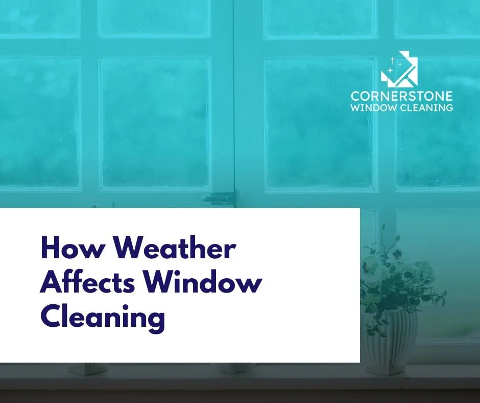 How Weather Affects Window Cleaning in Grand Island Nebraska