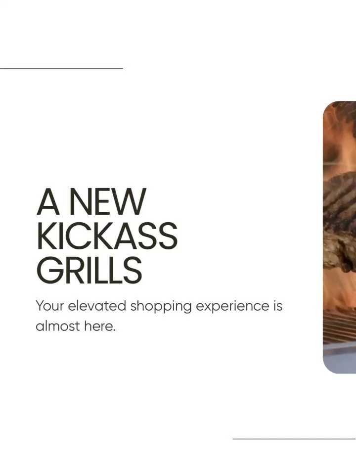 We&rsquo;re just one week away from something big.⁠
Our all-new site is almost here, and it&rsquo;s built with you in mind.⁠
Effortless shopping, from start to finish.⁠
This is the future of grilling, delivered direct.