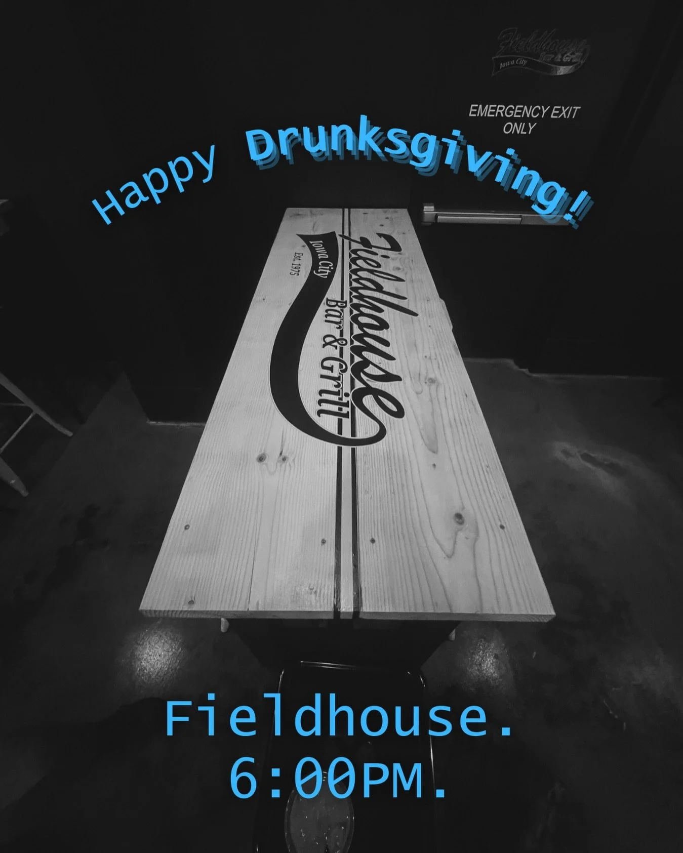 Going out tonight&hellip; because staying in just isn&rsquo;t blackout wednesday behavior. 😉

#drunksgiving #blackoutwednesday #iowacity #downtowniowacity #uiowabars #iowacitybars #goingout #fieldhouseiowacity #fieldhouse