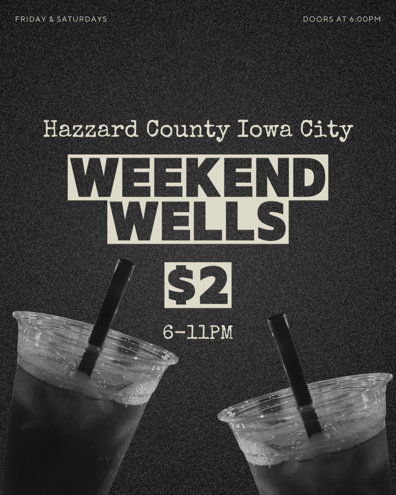 Weekend wells for $2? Iowa City, let&rsquo;s make it a night. 6&ndash;11pm&mdash;don&rsquo;t miss it.

#drinkdeals #weekend #goingout #hazzardcountyiowacity #downtowniowacity #uiowabars #iowacitybars #americansaloon