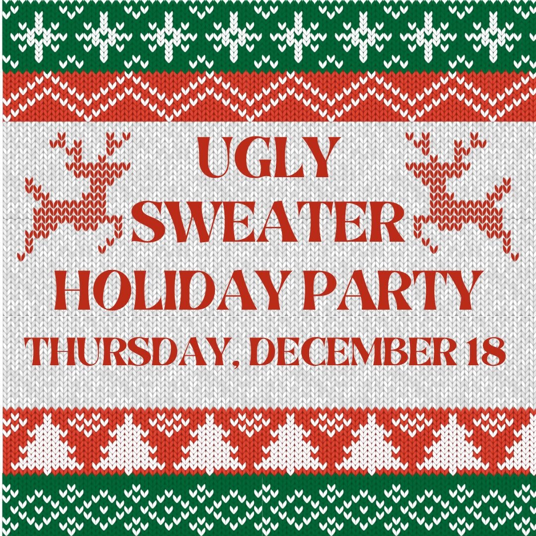 🎄🧶 UGLY SWEATER PARTY 🧶🎄
It&rsquo;s time to dig out the loudest, wildest, ugliest sweater you&rsquo;ve got!

📅 Thursday, December 18th
⏰ Starting at 6 PM

Come celebrate the season with good vibes, festive drinks, and some truly questionable fas