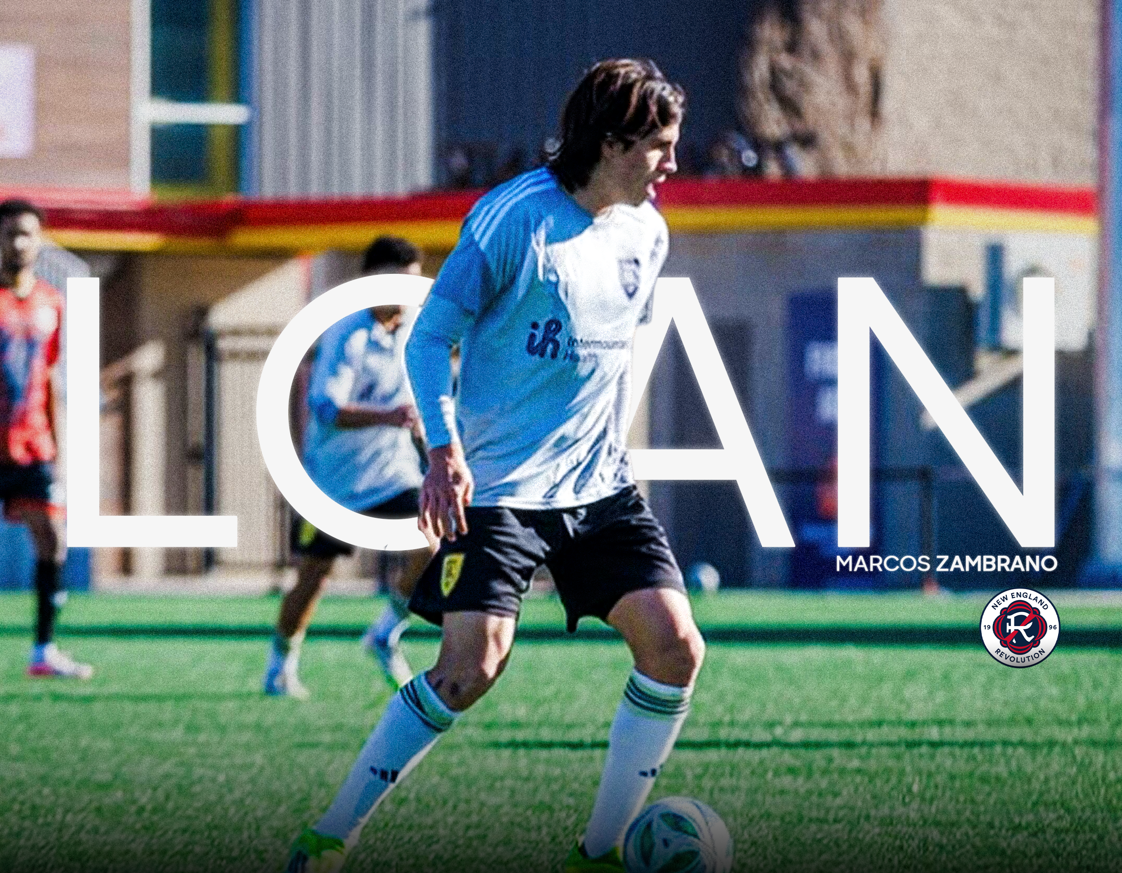 Marcos Zambrano Joins MLS side New England Revolution on Loan for the remainder of the 2026 season.