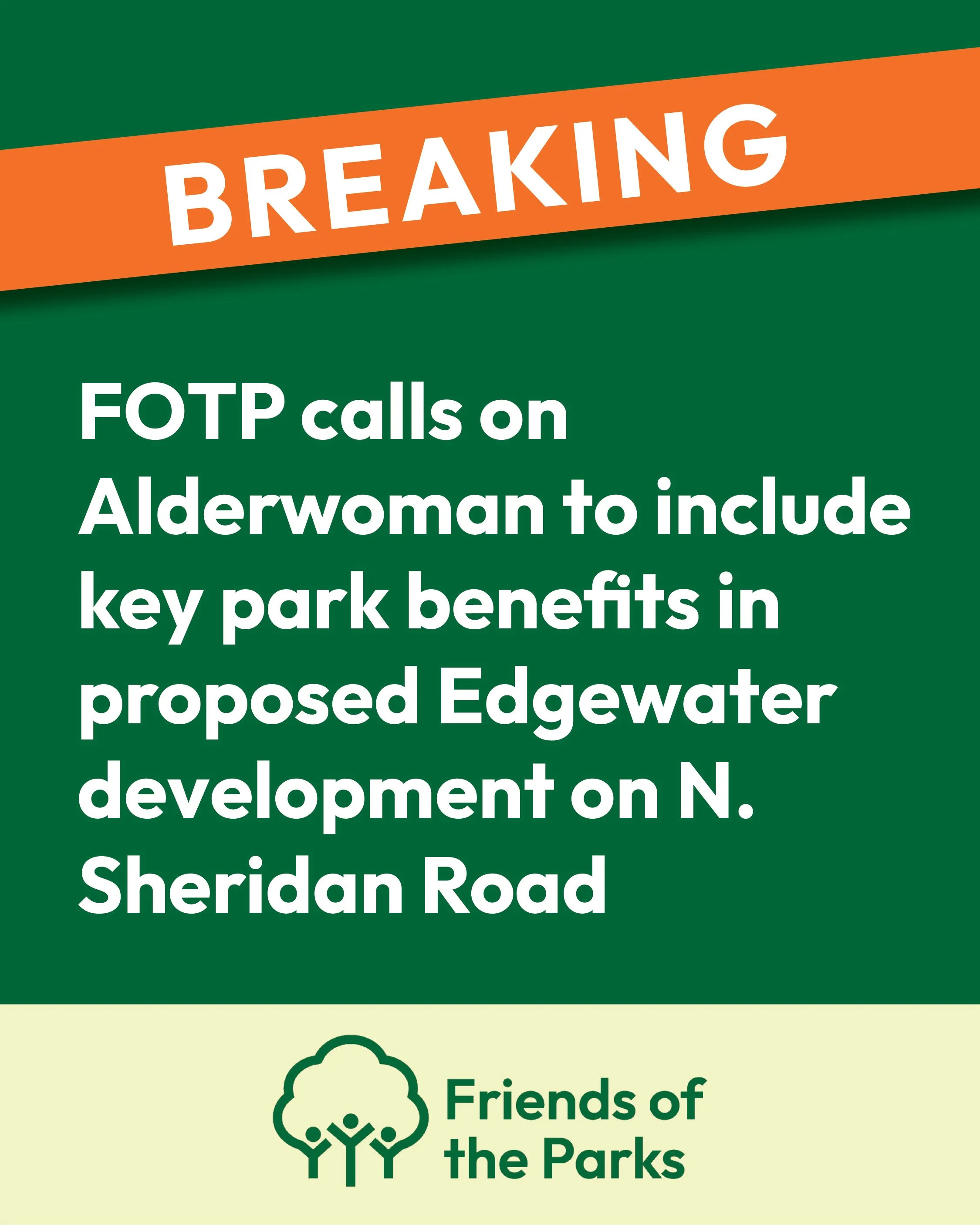 FOTP calls on Alderwoman to include key park benefits in proposed Edgewater development on N. Sheridan Road