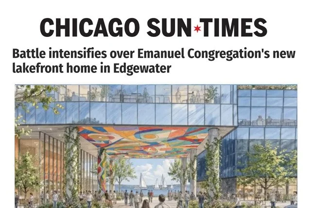 Battle intensifies over Emanuel Congregation's new lakefront home in Edgewater