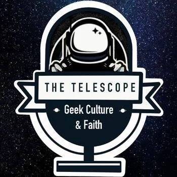 Logo featuring an astronaut helmet, with a background of outer space stars. Text reads "The Telescope," "Geek Culture," & "Faith."