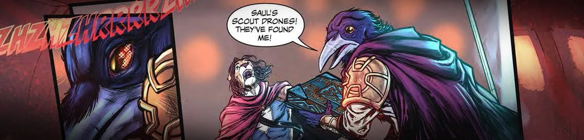 A comic panel showing a woman with long hair and a pink cloak exclaiming she has been found by Saul's scout drones, with a large bird-headed humanoid figure wearing a dark purple cloak and armor, holding a chest.