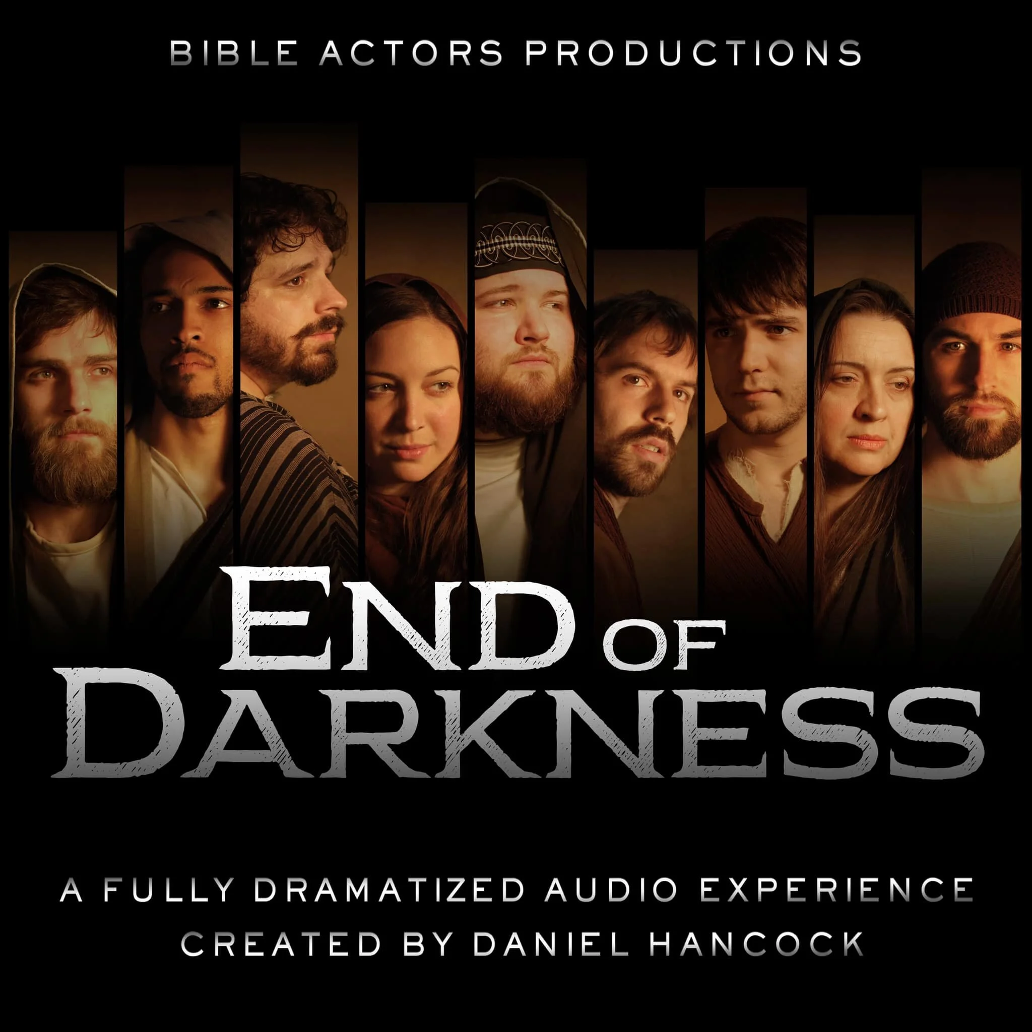 End of darkness, audio drama by Daniel Hancock