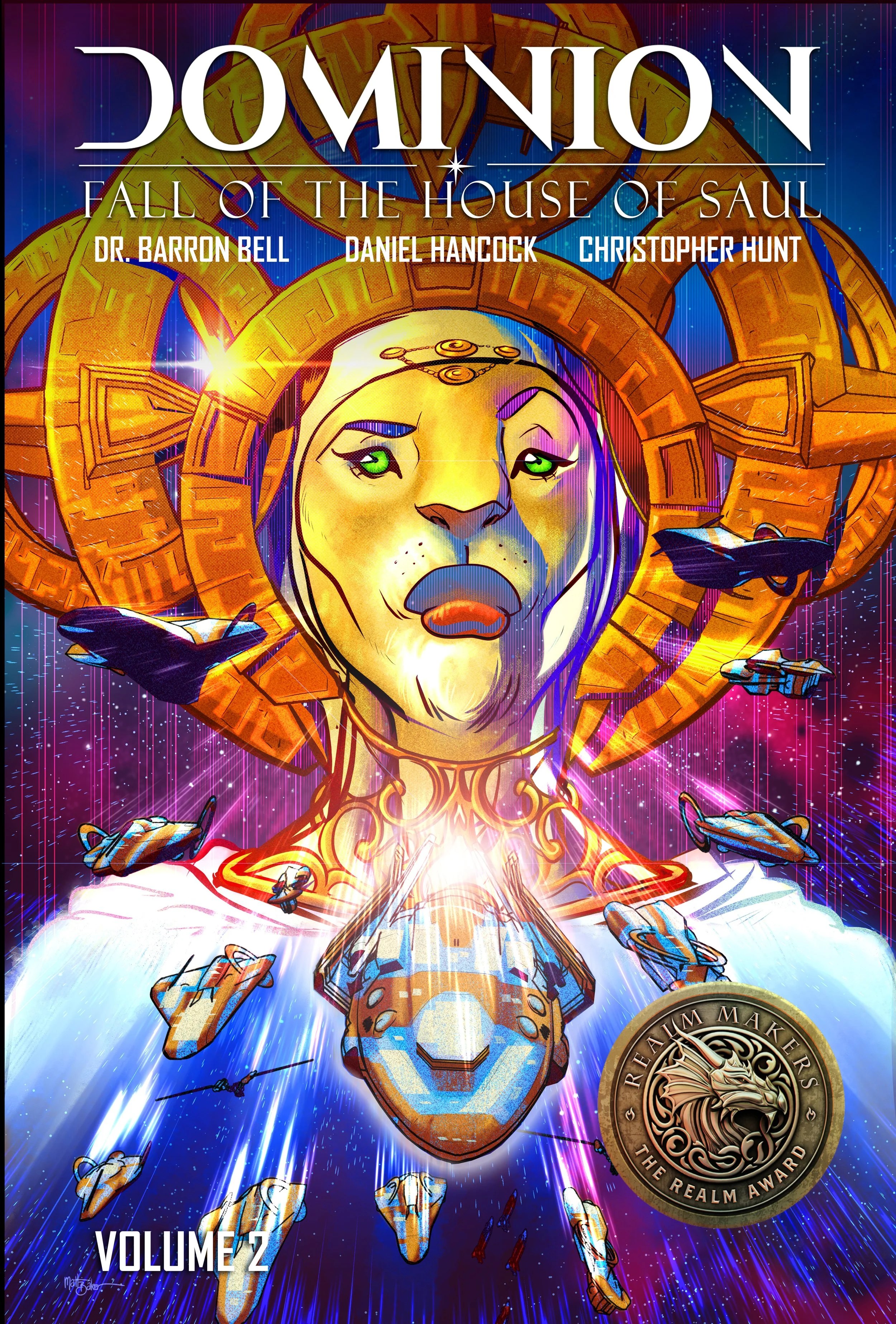 Cover of 'Downion: Fall of the House of Saul, Volume 2,' featuring a digital illustration of a lion's face within a golden geometric halo, surrounded by flying spacecraft against a starry space background with pink and purple light streaks. Contains a round gold emblem with a lion and the text 'Realm Makers - The Realm Award'.