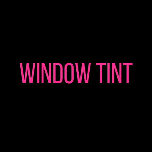 Window Tint