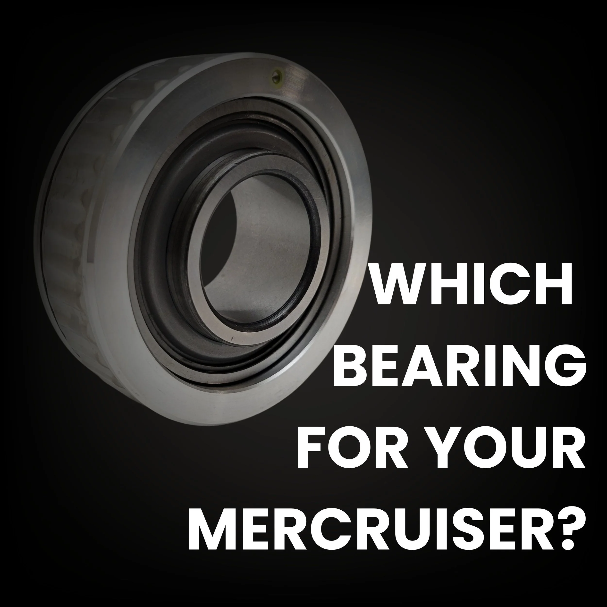 Choosing the Right MerCruiser Gimbal Bearing