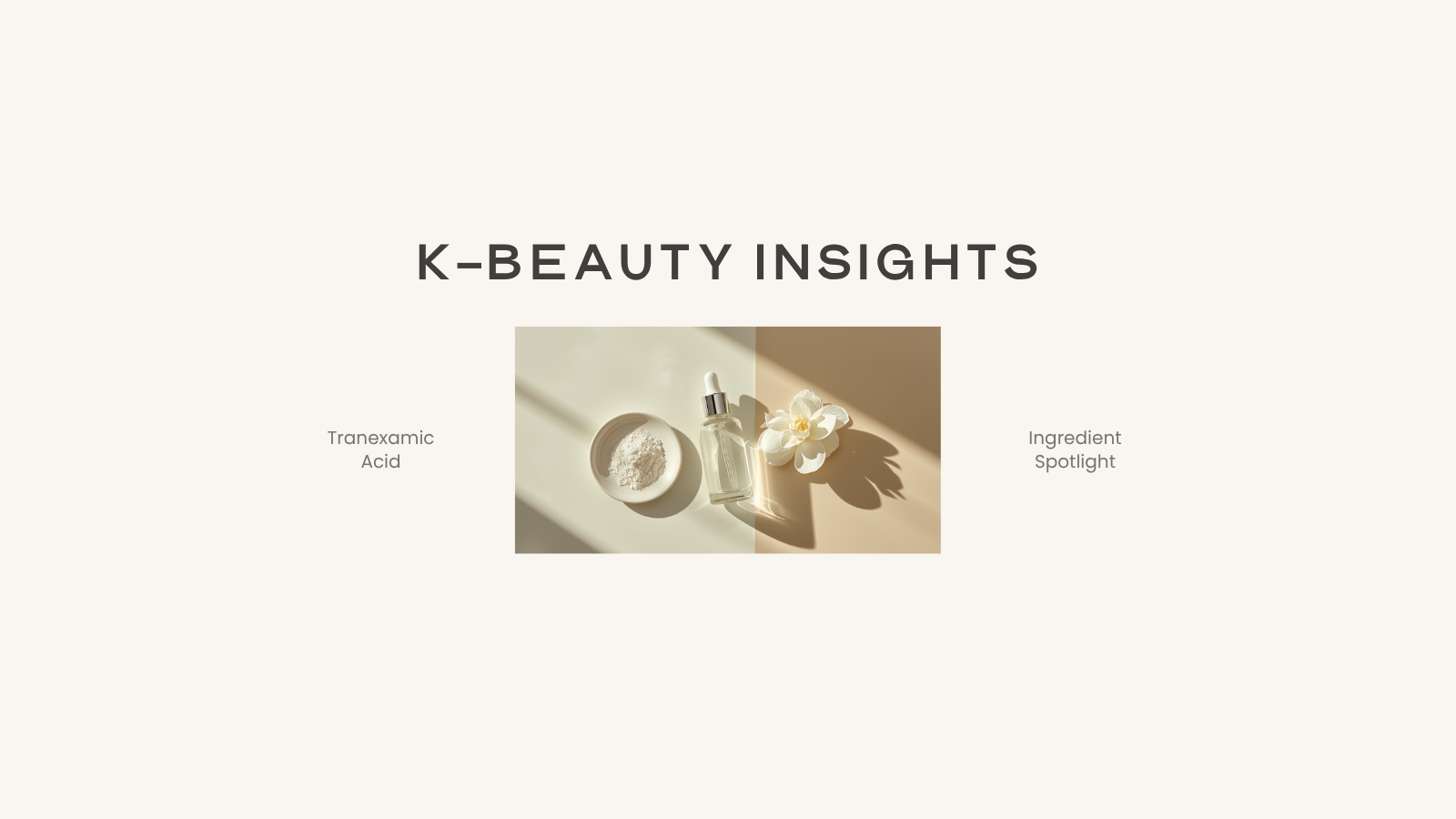 Tranexamic Acid in Korean Skincare: Indie ODM Sourcing Guide (2026)