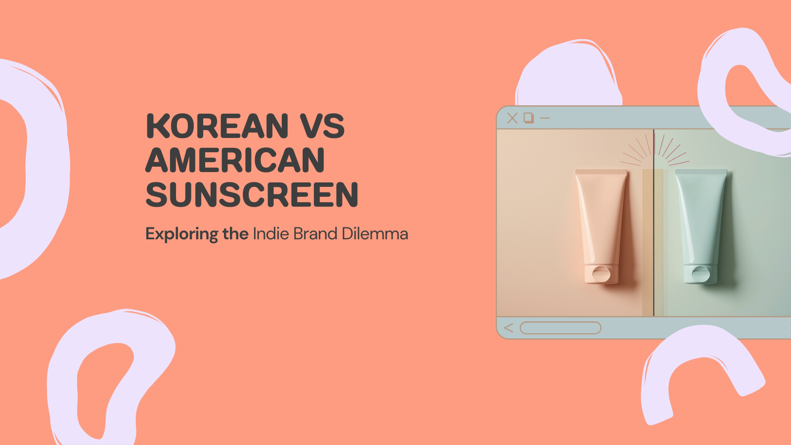 Korean Sunscreen vs American Sunscreen: Why Indie Brands Can't Just Import (2026)
