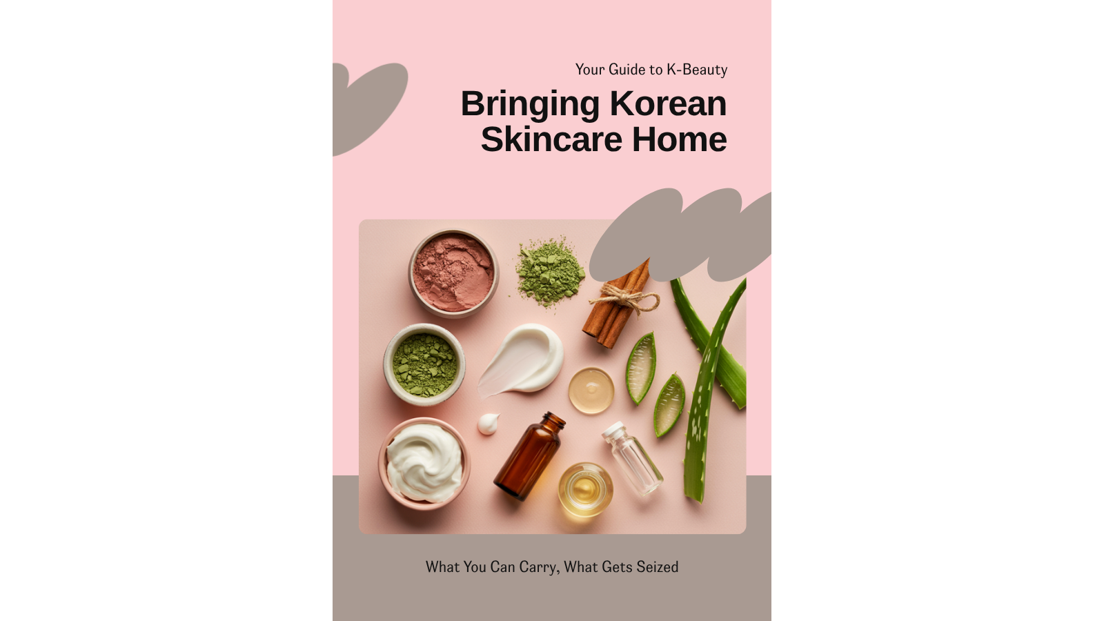 Bringing Korean Skincare Home: A US/UK Traveler's Customs Guide (2026 Rules)