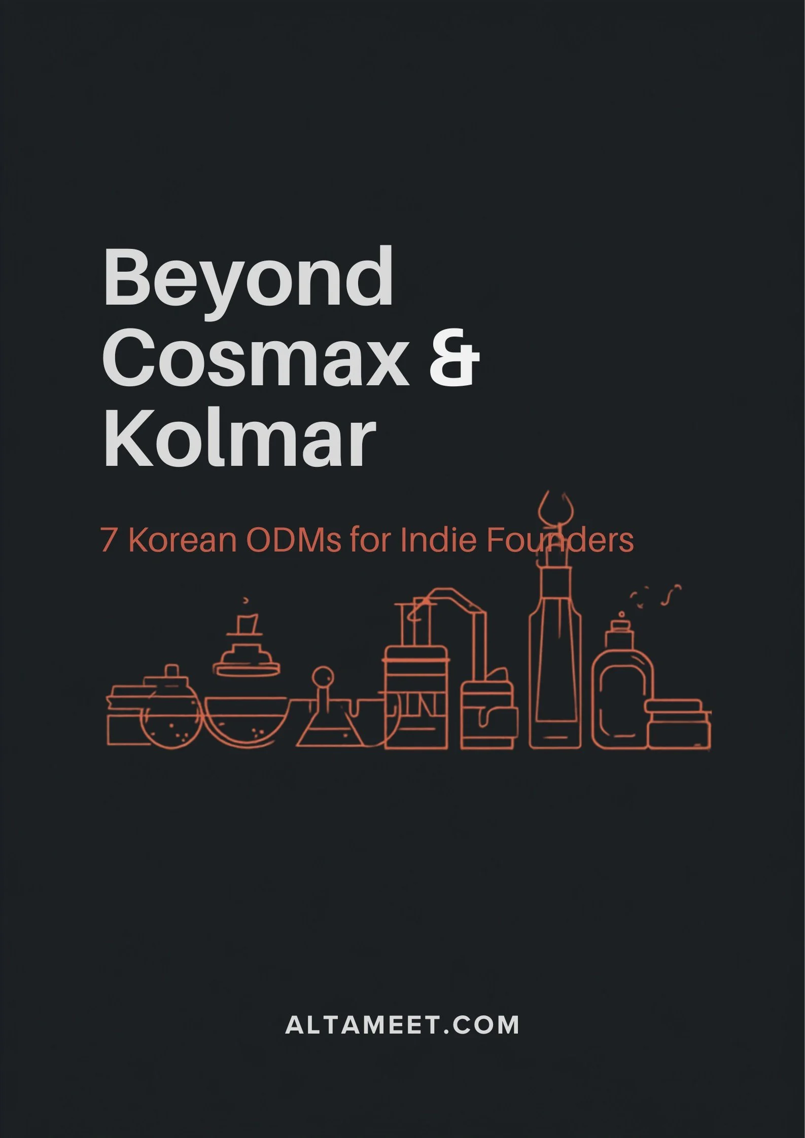 Beyond Cosmax & Kolmar: 7 Korean ODMs Indie K-Beauty Founders Should Know