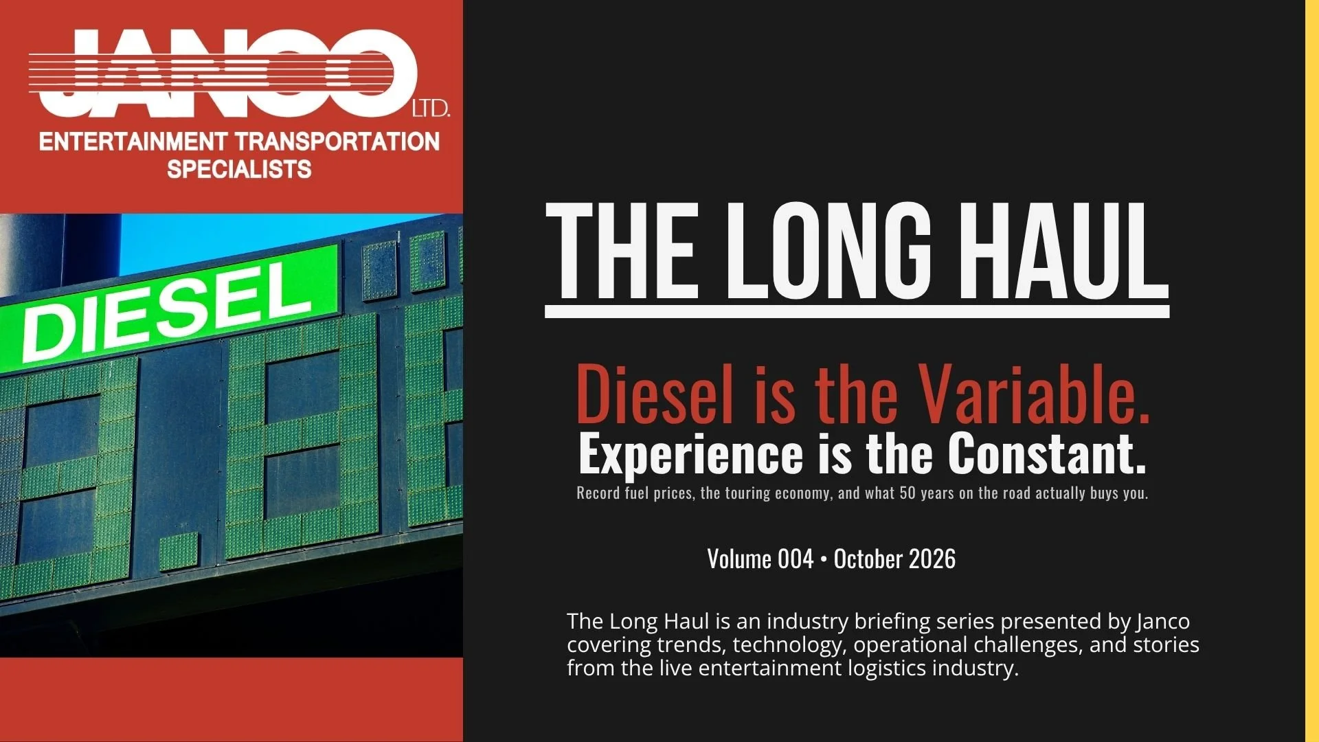 Volume 004 - Diesel is the Variable. Experience is the Constant.