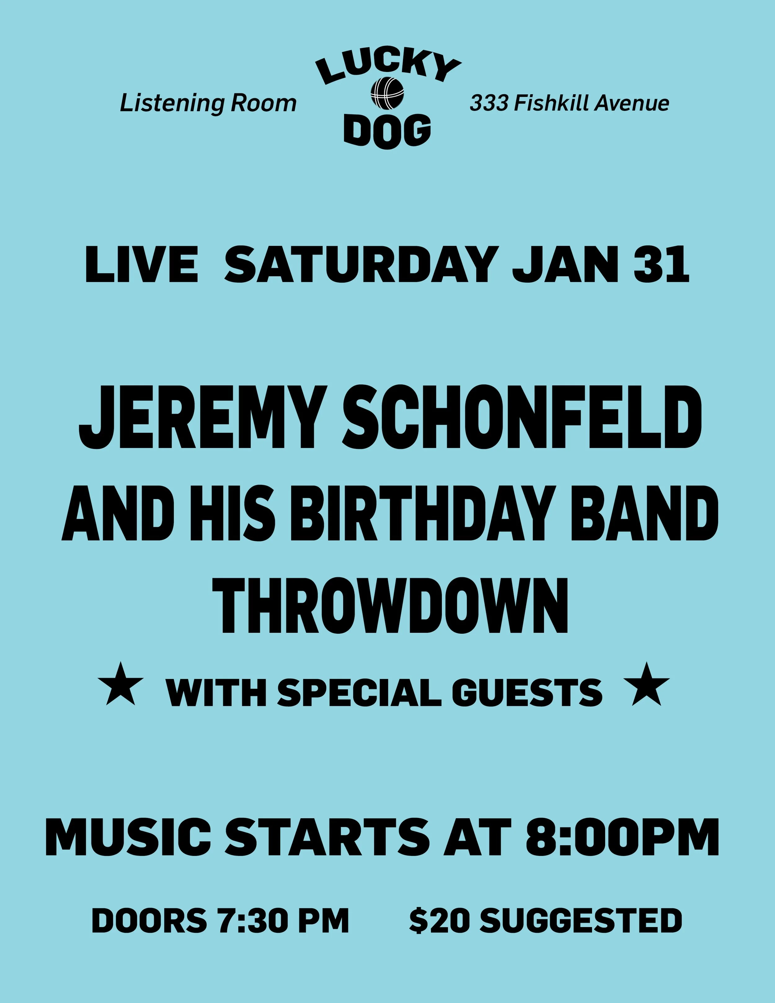 JEREMY SCHONFELD BIRTHDAY SHOW
