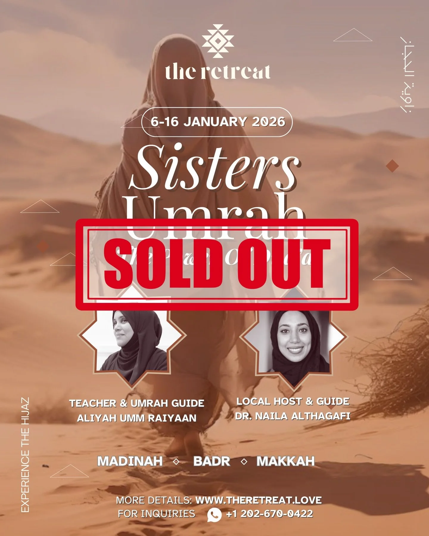 ✨ JANUARY SISTERS UMRAH RETREAT &mdash; SOLD OUT ✨
We&rsquo;re excited to welcome sisters from around the world to embark on a journey of a life time with @aliyah_ummraiyaan &amp; @thedrnaila in the sacred lands.

Want to join us for 2026 Sisters Umr