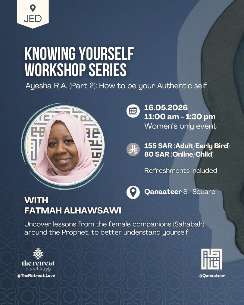Knowing yourself: Aisha (R.A.) The Authentic self