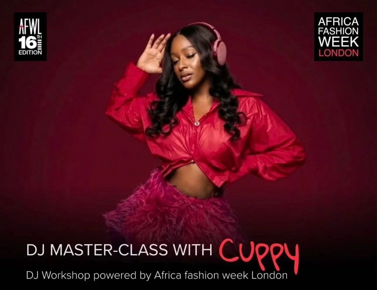 Africa Fashion Week London Presents: DJ Master-class &amp; Candid Conversation With Cuppy