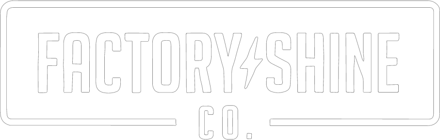 Factory Shine Co