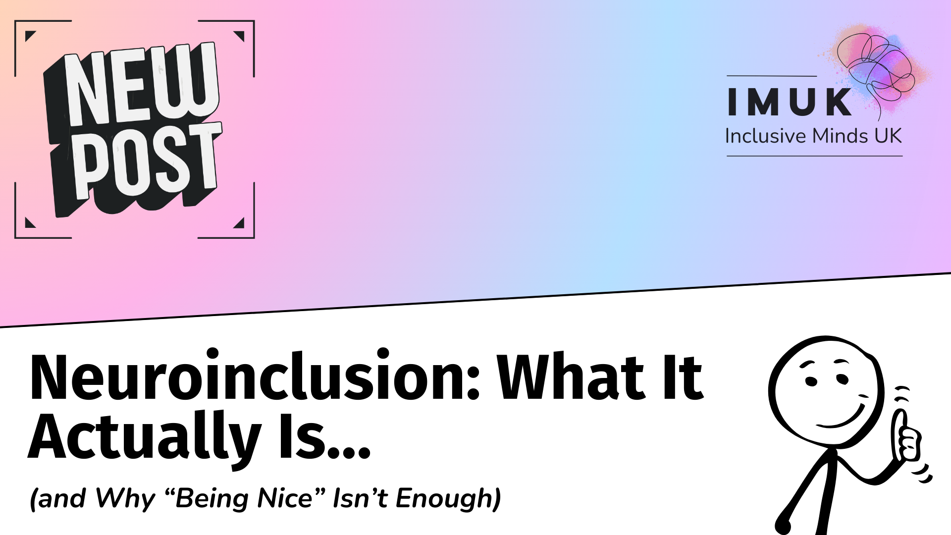 Neuroinclusion: What It Actually Is…
