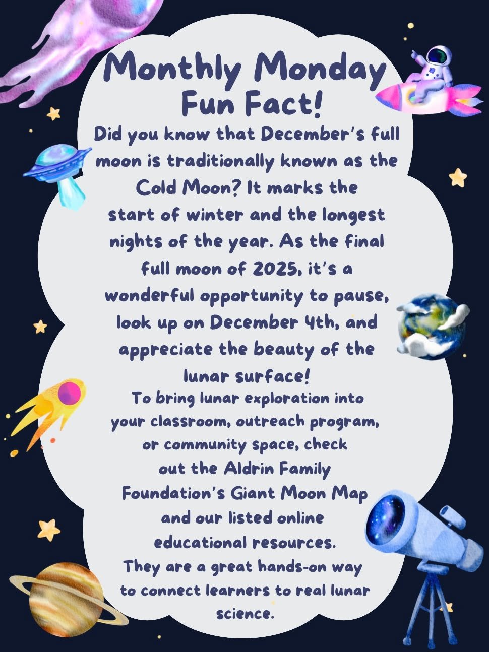We're excited to announce a brand-new segment launching this month: Monthly Monday Fun Fact! 🚀🌕

Each month, one of our amazing interns will share a fun space fact or upcoming celestial event that you can pass along to your students, classrooms, or