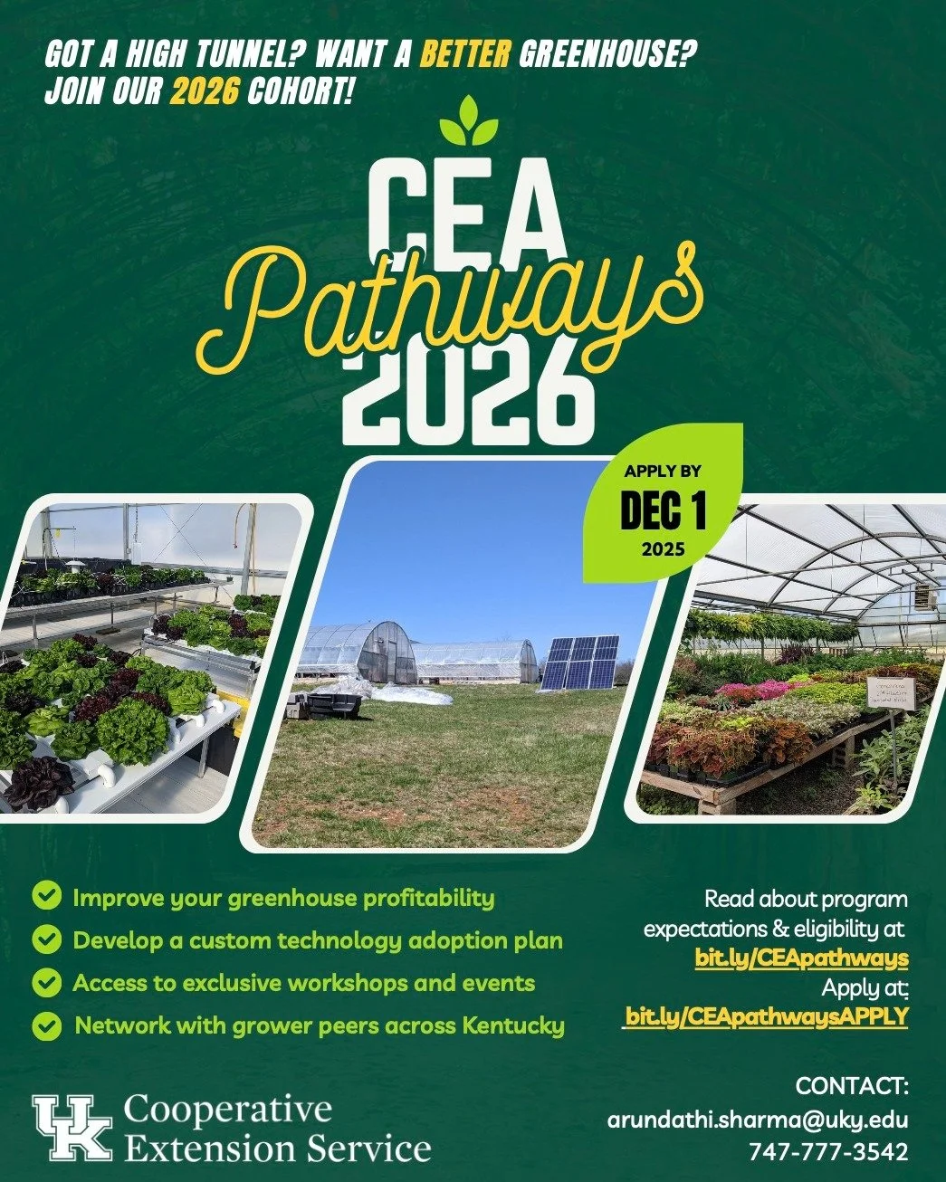 Interested in season extension? Navigating greenhouse and/or high tunnel technology investments or implementation? University of Kentucky Horticulture Extension wants to help you build your CEA Pathway! 

This is a 1-2 year extension, research, and g