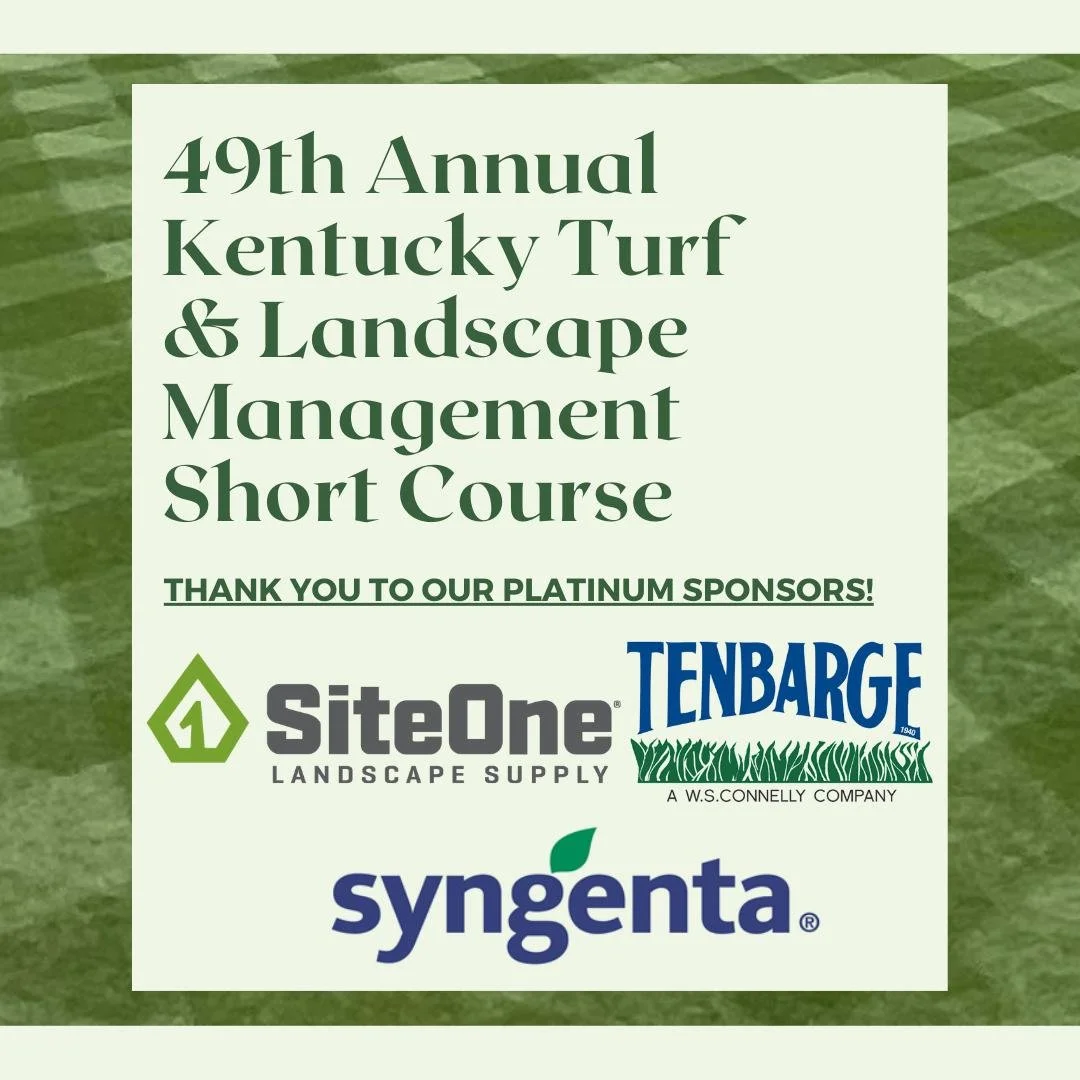 A thank you to the 49th annual Kentucky Turf &amp; Landscape Management Short Course 💎💎💎PLATINUM💎💎💎 sponsors , SiteOne Landscape Supply, TenBarge Seed &amp; Turfgrass Supplies, and Syngenta! Thank you for your contribution to the success of thi