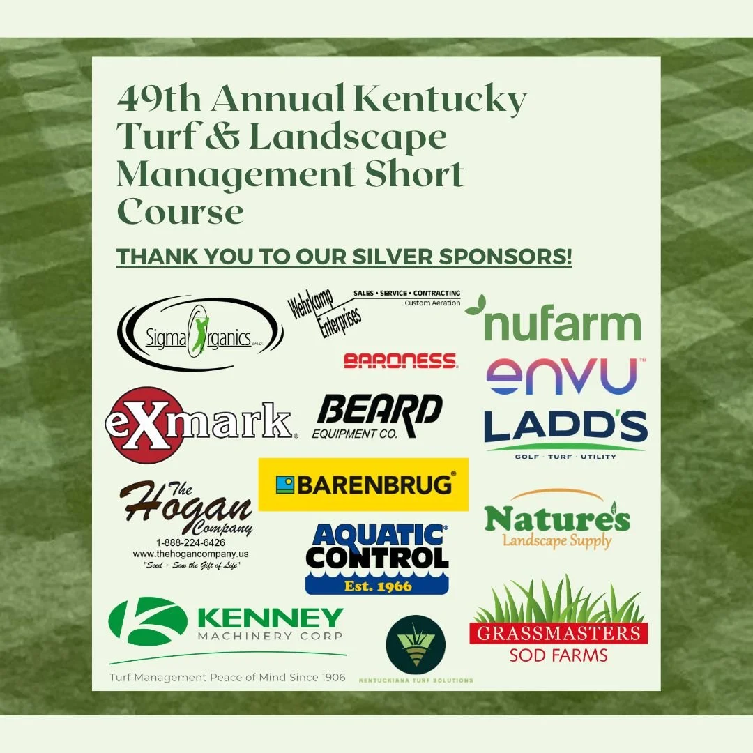 Give it up for the 49th annual Kentucky Turf &amp; Landscape Management Short Course 🪙🪙🪙silver🪙🪙🪙 sponsors! Check out these businesses for all your turf, service, chemical, and equipment needs.