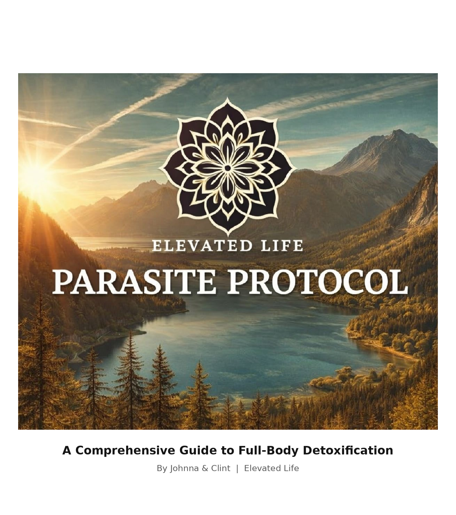 Parasite Detox Blueprint: Eliminate, Heal, Thrive