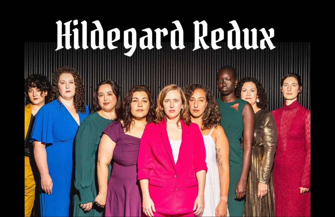 Young Composer Residency Premiere - Hildegard Redux