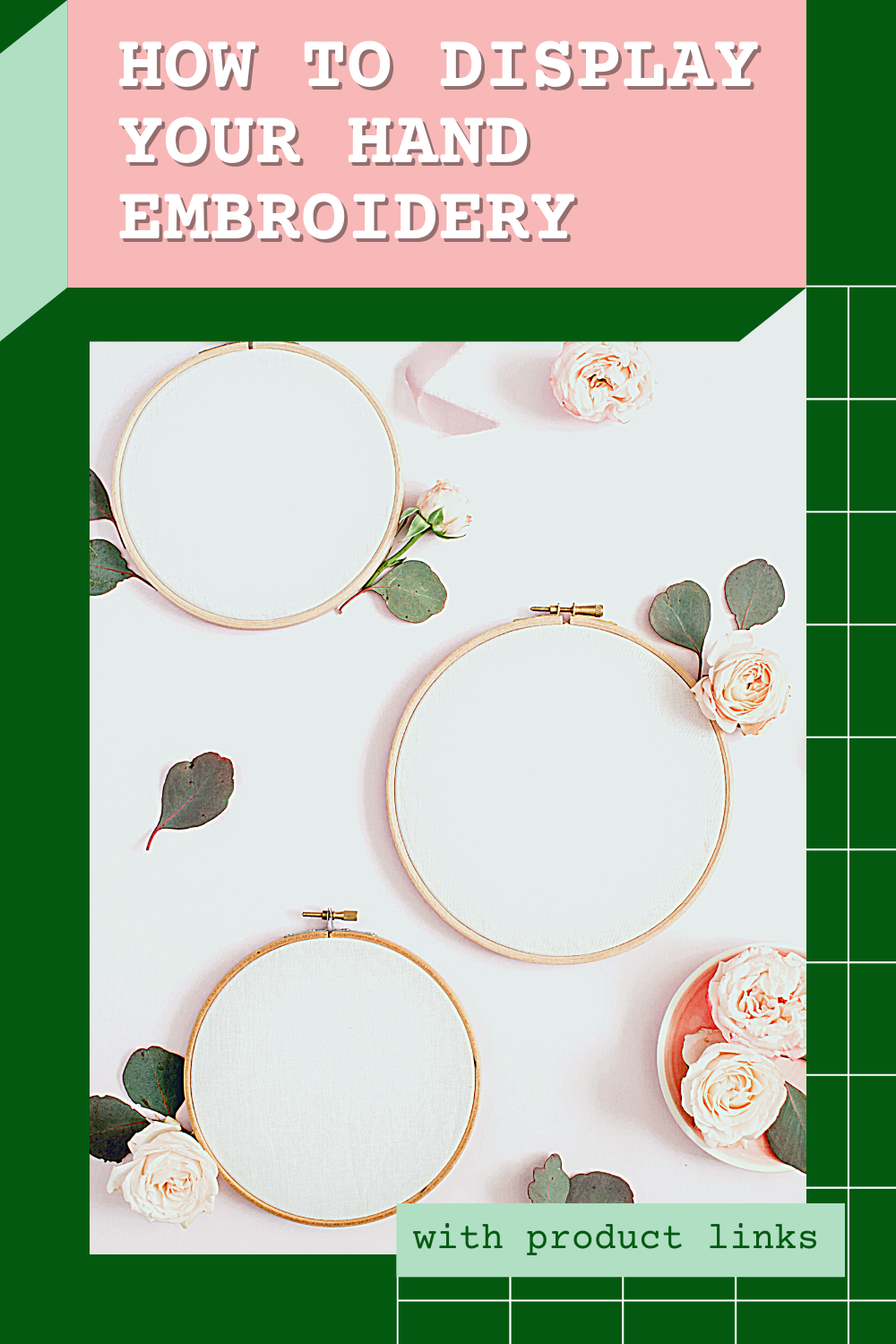 How to Display your Embroidery