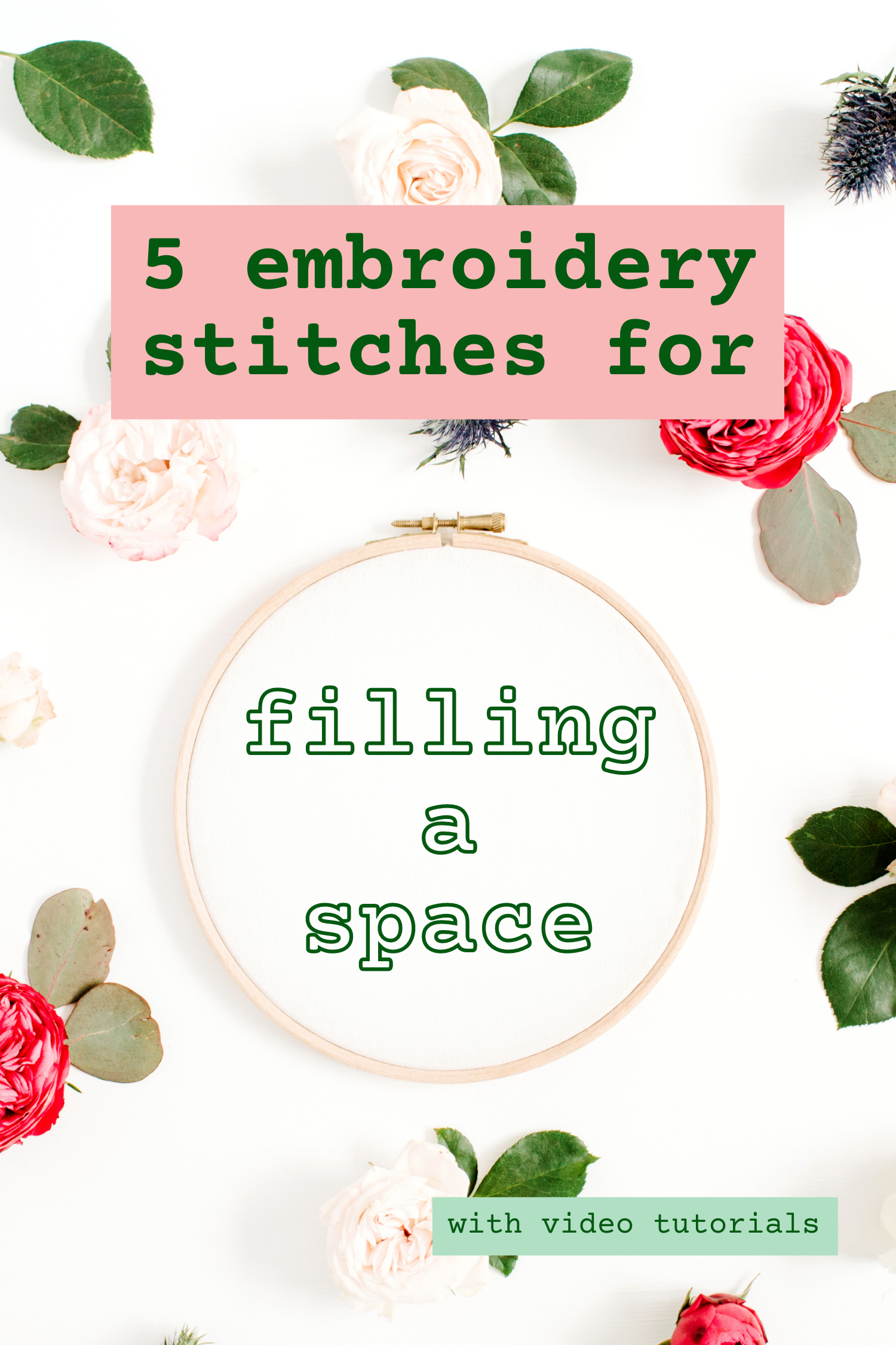 5 Embroidery Stitches for Filling a Space