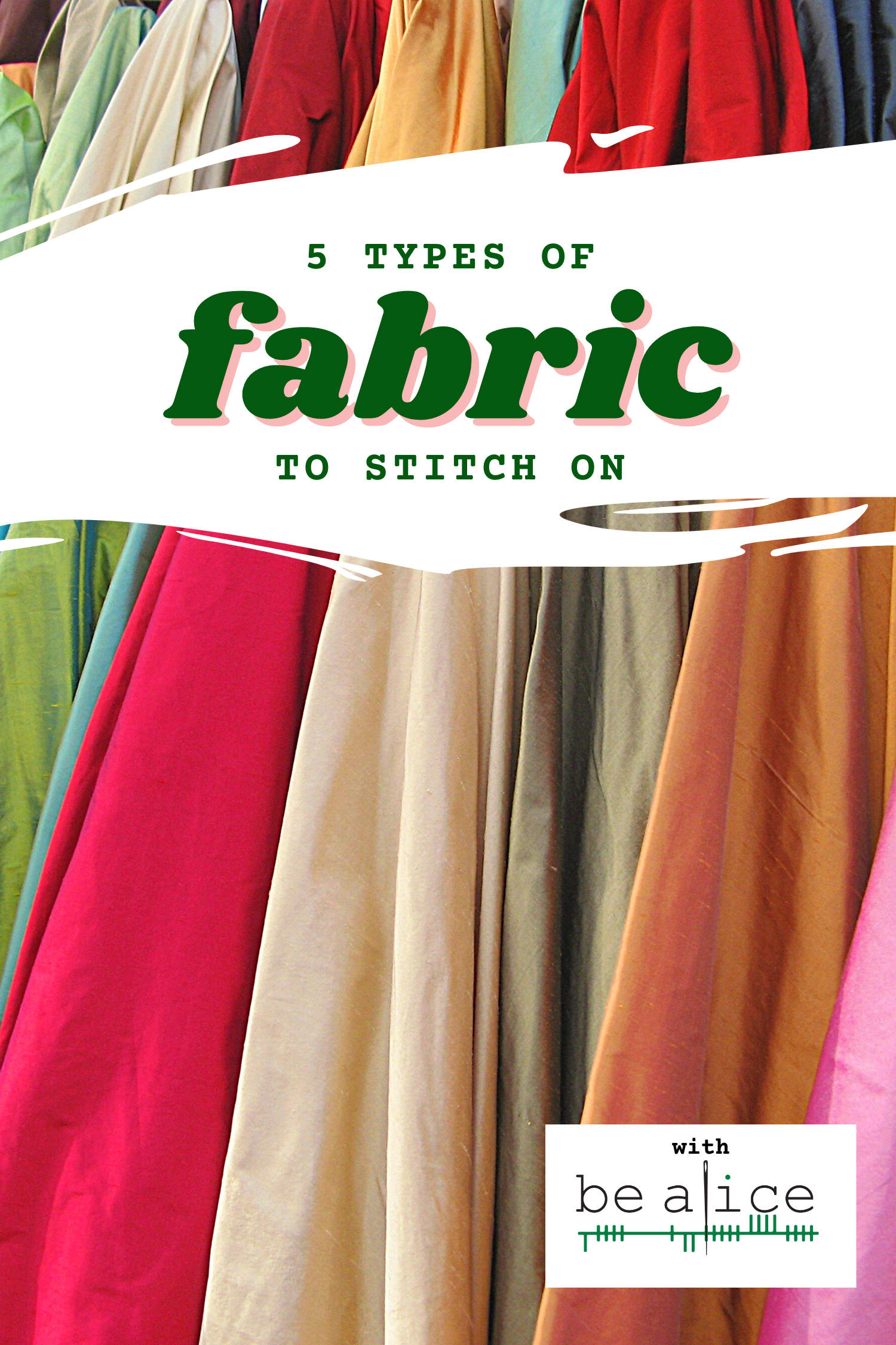 5 types of fabric to stitch