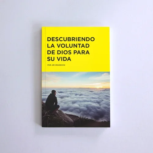 DESCUBRIENDO LA VOLUNTAD DE DIOS PARA SU VIDA