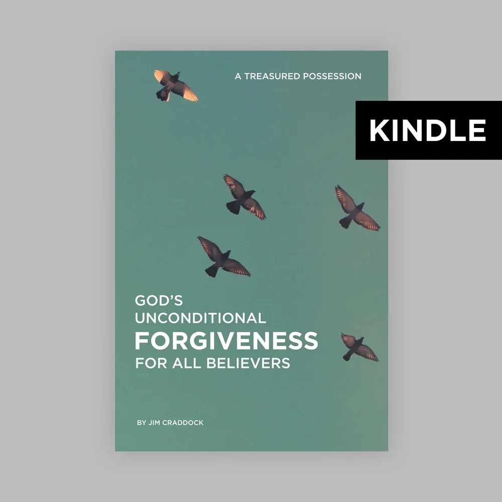 Kindle - A Treasured Possession-God's Forgiveness for all Believers