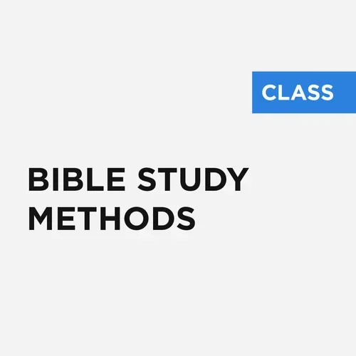 Bible Study Methods