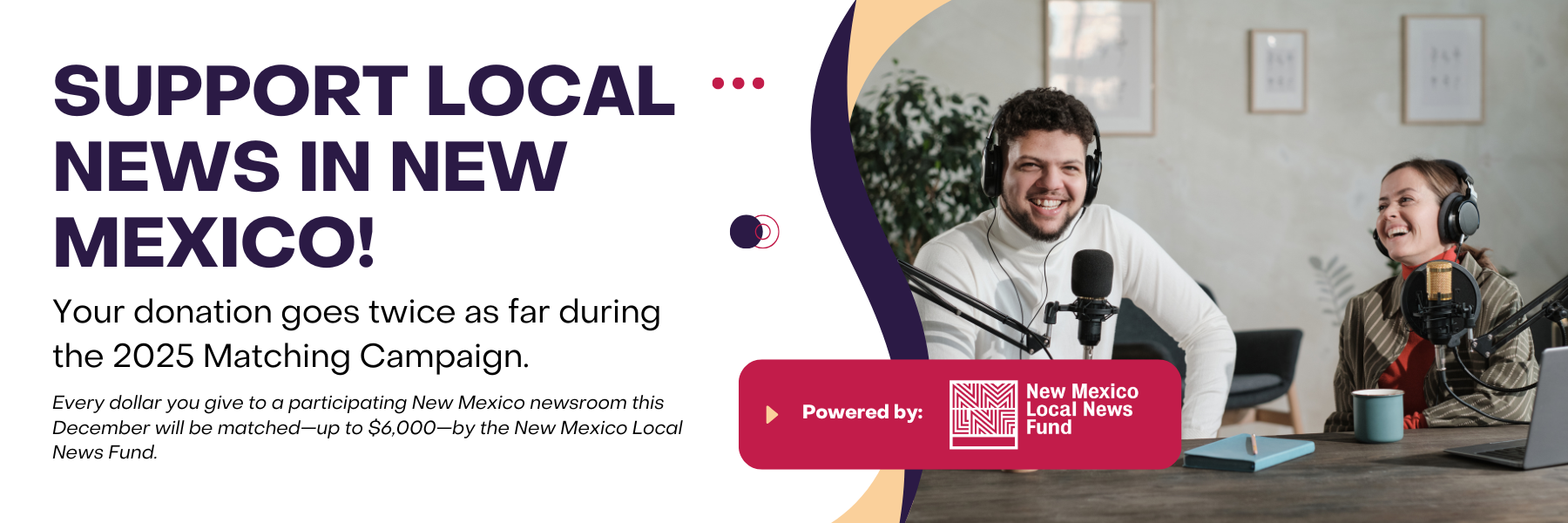 2025 New Mexico Local News Matching Campaign Report: Community Investment in Action