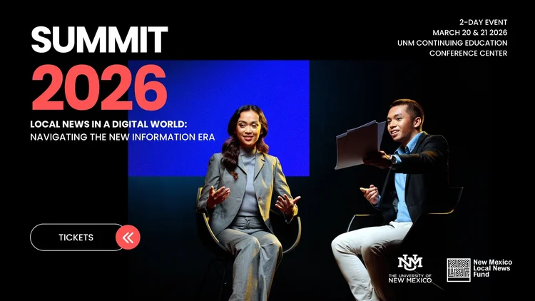 2026 Summit | Empower Local News — Join Now — New Mexico Local News Fund