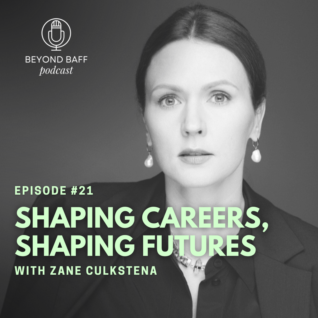 #21 - Shaping Careers, Shaping Future with Zane Culkstena