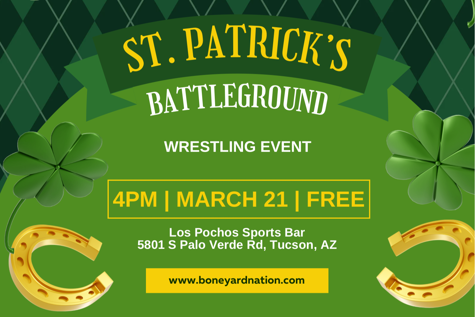 High Impact Wrestling Presents: St. Patrick's Battleground @ Los Pochos Sports Bar