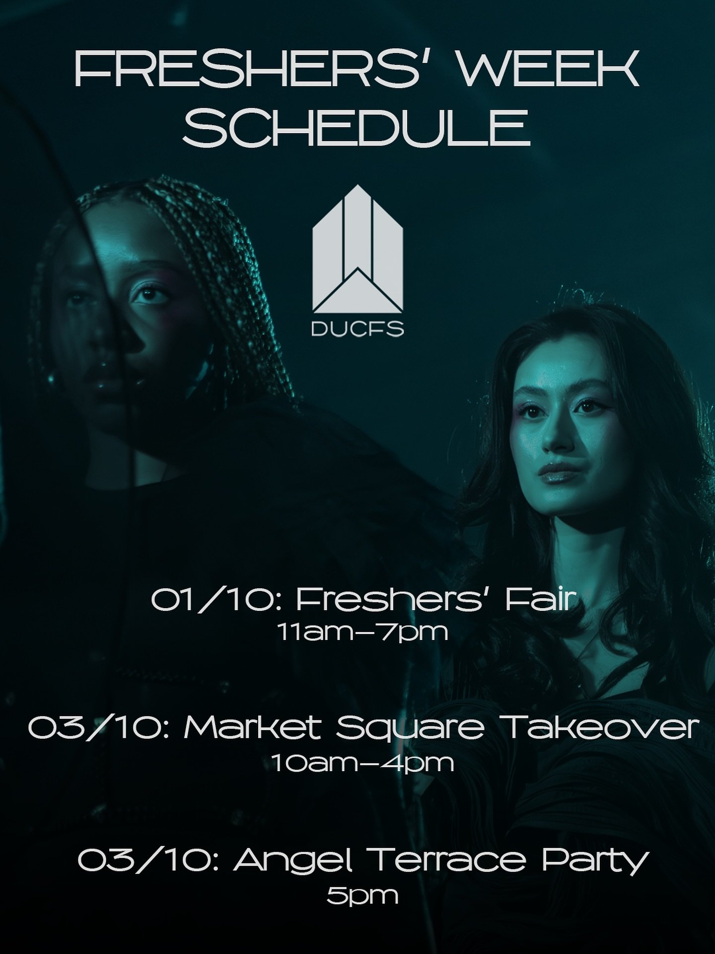 DUCFS | FRESHERS WEEK SCHEDULE

We are delighted to announce our official schedule for Freshers&rsquo; Week 2025, and can&rsquo;t wait to meet you all at our upcoming events. 

01/10 - FRESHERS FAIR
03/10 - MARKET SQUARE TAKEOVER
03/10 - ANGEL TERRAC