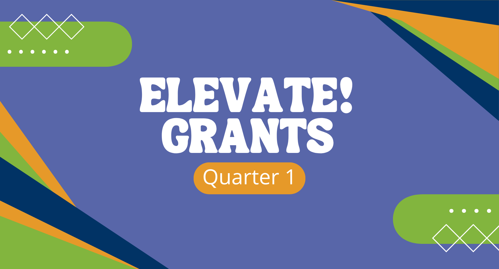 Foundation Announces 2026–27 Quarter 1 ELEVATE! Grants