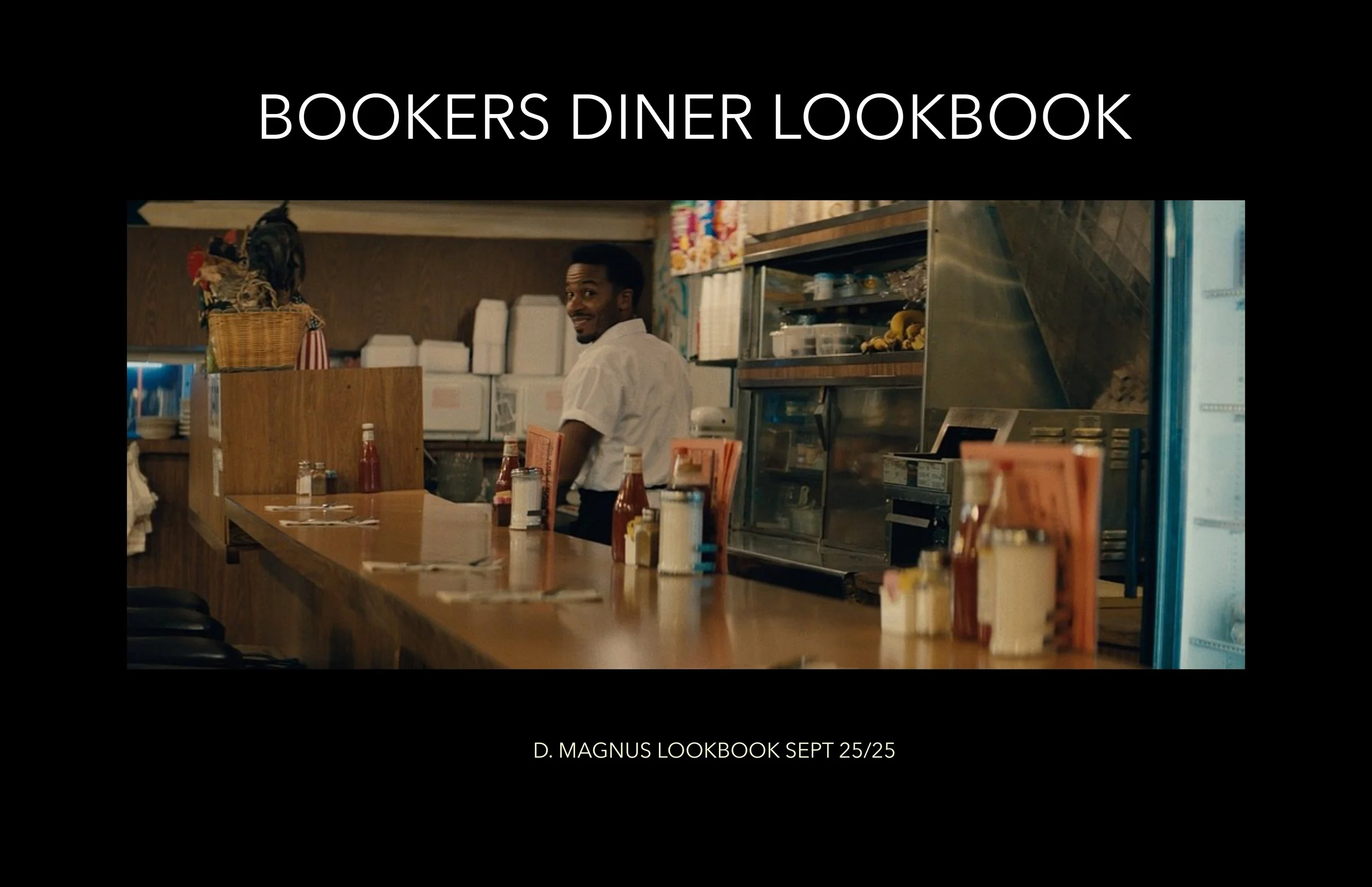 BOOKER T'S DINER LOOKBOOK