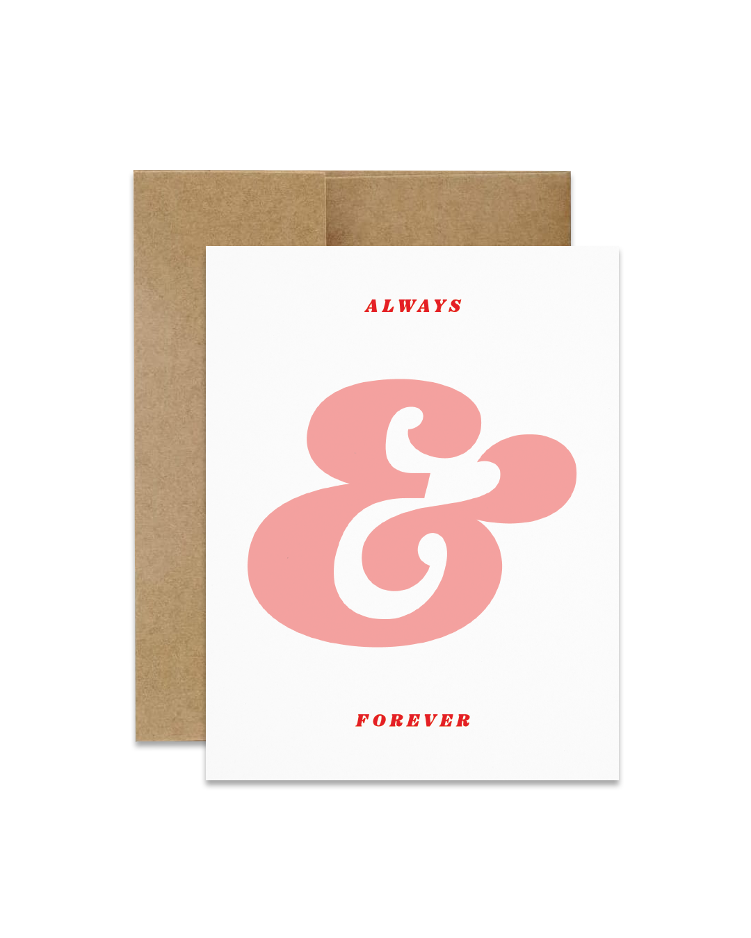Always & Forever Greeting Card
