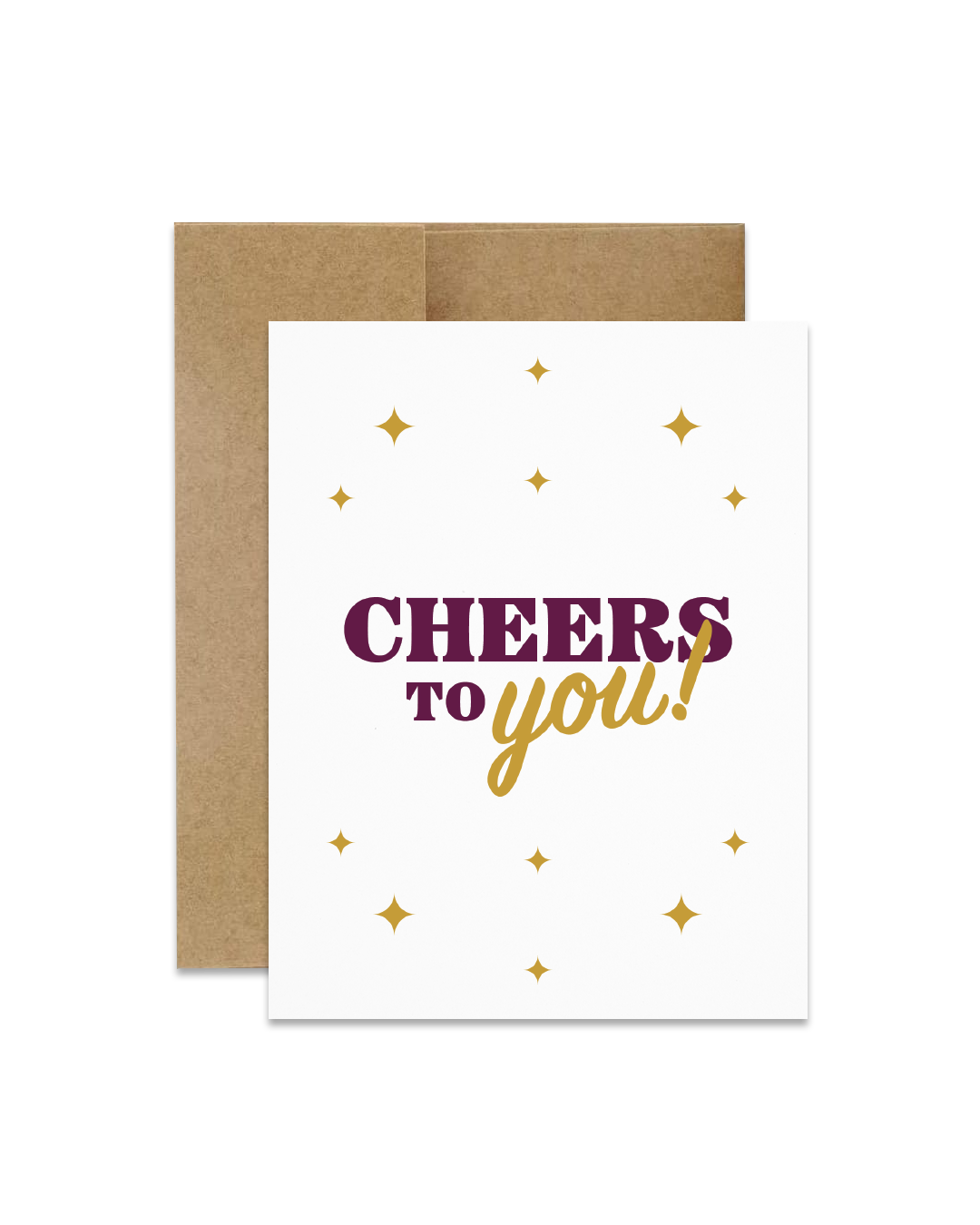 Cheers To You! Greeting Card